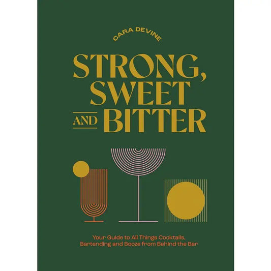 Strong, Sweet and Bitter